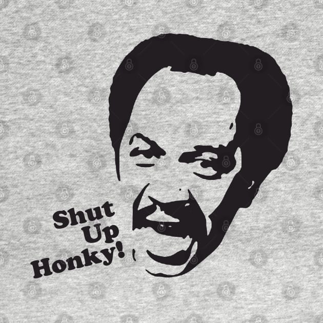 Shut Up Honky! by oxvaslim